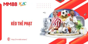 Kèo Thẻ Phạt - Bắt Trọn Trận Đấu, Gia Tăng Cơ Hội Thắng Lớn